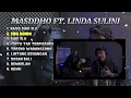 KUMPULAN LAGU MASDDHO Ft. LINDA SULINI |AKUSTIK TRENDING TERBAIK 2025 | LAGU SANTAI