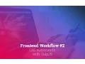 Frontend Workflow CSS Automation with GulpJS 2016