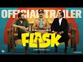 Flask - Official Trailer | Saiju Kurup | Rahul Riji Nair | Suresh Krishna | Sidharth Bharathan