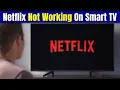 Netflix Not Working on Smart TV Easy Fixes That Actually Work Step-by-Step