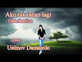Download Lagu AKU TAK TAHAN LAGI cip. Rinto Harahap Cover USTINOV DAMALEDO Musik AGUS DON