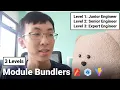 Explains Module Bundlers in 3 Levels of Difficulty