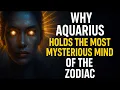 Discover Why Aquarius Thinks Beyond Reality The Hidden Intelligence That no One Talks About