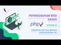 Learn PHP - Getting to Know the PHP Programming Language BASIC WEB PROGRAMMING