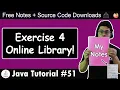 Java Tutorial Exercise 4 - Online Library
