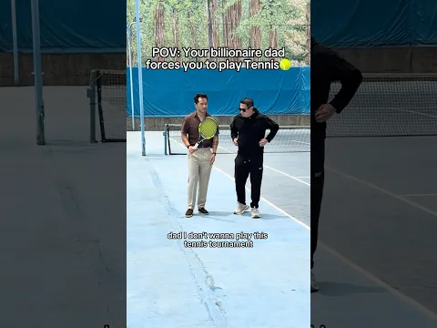Forced to play Tennis