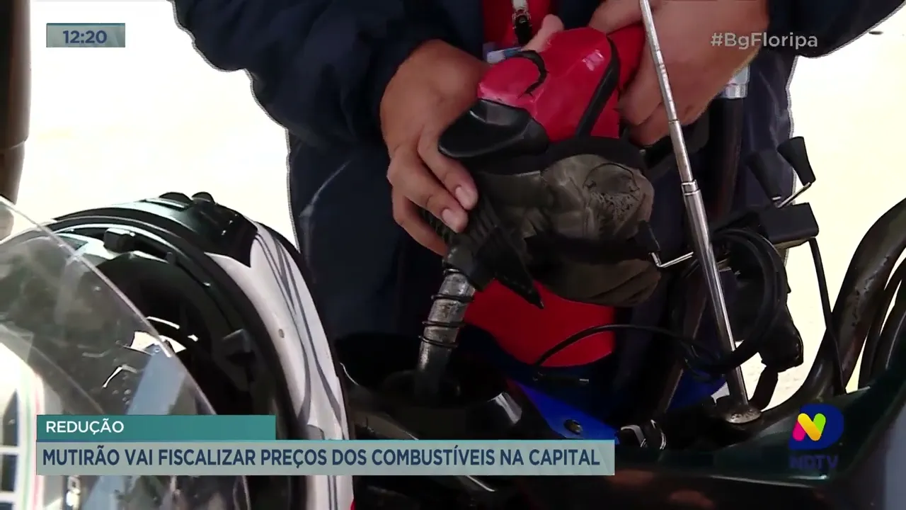 Mutirão vai fiscalizar preços dos combustíveis em Florianópolis