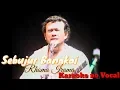 Download Lagu Sebujur Bangkai Rhoma Irama KARAOKE no Vocal