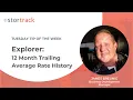 Jim s Tuesday Tips by StorTrack 12 Month Trailing Average Rates in Explorer