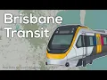 Australia s Most Under-appreciated Rail System Brisbane s Transit Explained
