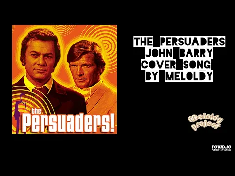 Download MP3 The persuaders (Amicalement votre), John Barry soundtrack by Meloldy