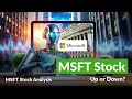 MSFT Market Watch In-Depth Stock Analysis Wednesday s Predictions