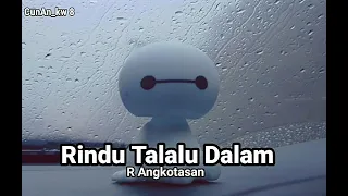 Download Lagu tik tok viral - Rindu Talalu Dalam #viral #tiktok #2021 #rindutalaludalam MP3