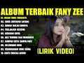 Download Lagu INSAN YANG TERSAKITI - FANY ZEE FULL ALBUM TERBAIK (LIRIK VIDEO) CINTA UNTUKMU SAYANG - LAGU MELAYU