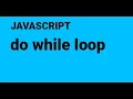 32 do while loop