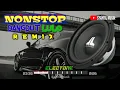 Lagu NONSTOP DJ DANGDUT REMIX ELECTONE LULO TERBARU