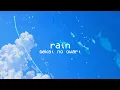 Download Lagu sekai no owari – rain (short version) (mary and the witch's flower ost) (rom lyrics)