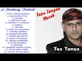 Download Lagu 18 Tembang Terbaik Yus Yunus Full Album.