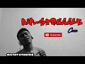 Download Lagu BIP - STRUGGLE (Cover)