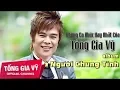 Download Lagu Tong Gia Vy - Khong Bao Gio Bo Tay | MV OFFICIAL