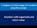 C program to find average of 2 numbers using functions with arguments and return value