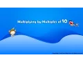 Multiplying by Multiples of 10