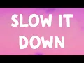 Download Lagu The Kid Laroi - Slow It Down (Lyrics) Feat. Quavo