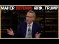 Download Lagu Charlie Kirk Assassination BACKFIRES: Bill Maher STUNS Democrats