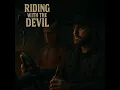 Riding With The Devil
