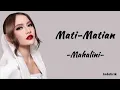 Download Lagu Mati Matian - Mahalini (Karaoke Songs With Lyrics - Original Key)