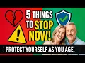 If you're old and still having sex, here are five things you need to stop doing to protect you!