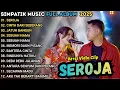 Lagu SEROJA - FIRA CANTIKA - SIMPATIK MUSIC FULL ALBUM TERBARU 2025