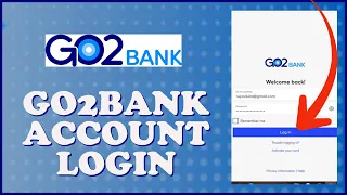 How to Login Go2 Bank Online Banking Account 2024 Go2Bank Login
