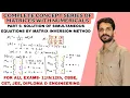 Matrices Lecture-6 Solution of Simultaneous Equations by Matrix Inversion Method with Example