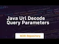 java url decode query parameters