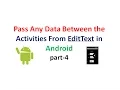 Android Application Development tuorial 4 Passing strings between Activities