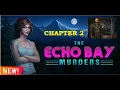 AE Mysteries - The Echo Bay Murders Chapter 2 Walkthrough HaikuGames