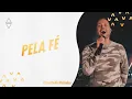 Download Lagu André Valadão - Pela Fé (Live)