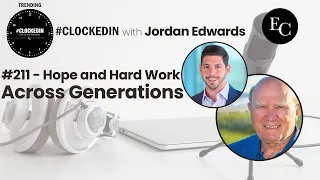 #211 - Hope and Hard Work Across Generations