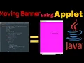 A Moving Banner using Applet Program Applet in Java