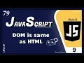 Is DOM same as HTML - 9 Part