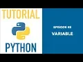 Pemrograman Python untuk Pemula - 08 Variable