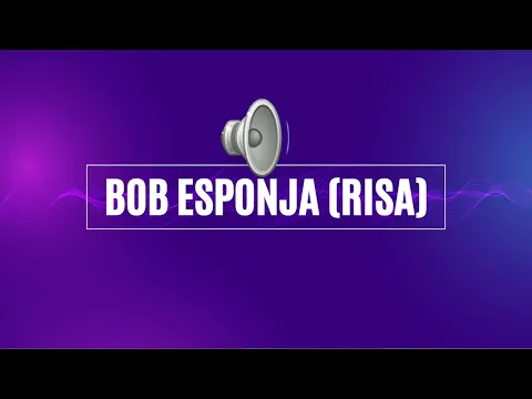 Download MP3 RISA DE BOB ESPONJA EFECTO DE SONIDO | TONO GRACIOSO | SPONGEBOB SOUND EFFECT – SONIDO USO LIBRE