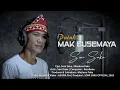 Lagu PUTUK MAK BUSEMAYA-SONI SAKA - Cipt. Soni Saka/Mazlena Paku-Arr. Rendione-Official Musik \u0026 Video
