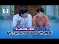 Abi Fajar Ngajak Rahsya Ngobrol Hingga Rahsya Luapkan Perasaannya  | Magic5tory - Episode 684