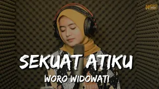 Download Woro Widowati - sekuat atiku ( Lirik ) MP3