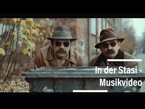 Download MP3 In der Stasi - Musikvideo