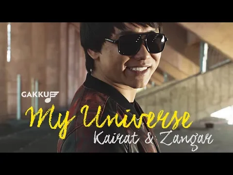 Download MP3 Қайрат Нұртас & Заңғар Нұртас - My Universe