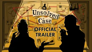 Unsolved Case Trailer