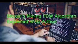 How Does Bitcoin Mining Work Explained With Python Code